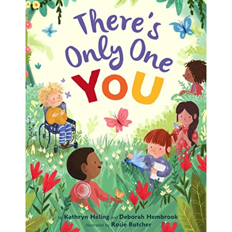 There’s Only One You Hardcover Book